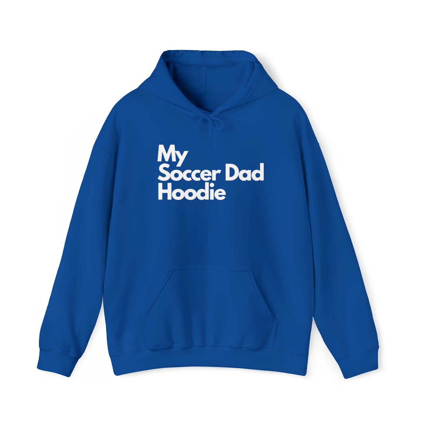 My Soccer Dad Hoodie