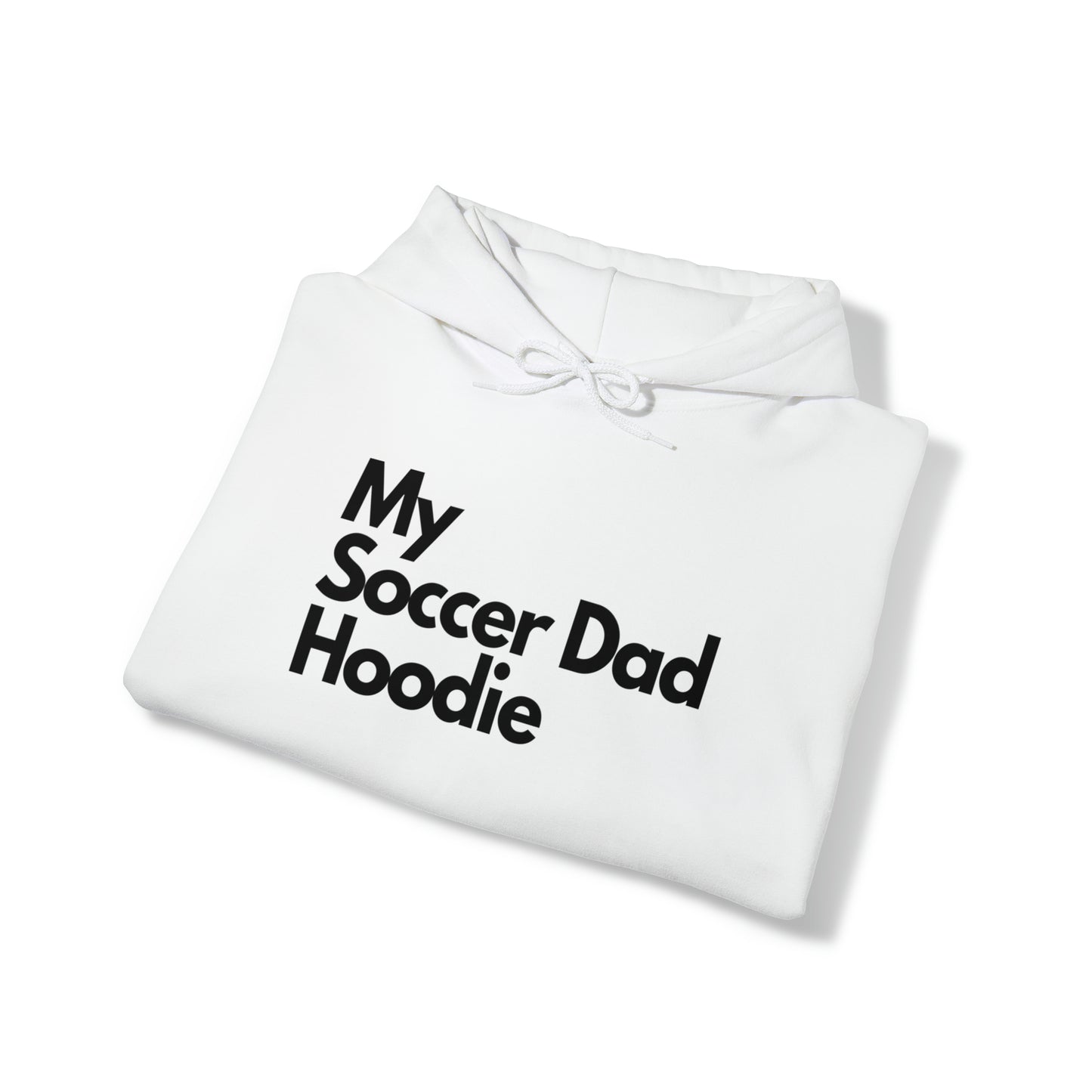 My Soccer Dad Hoodie