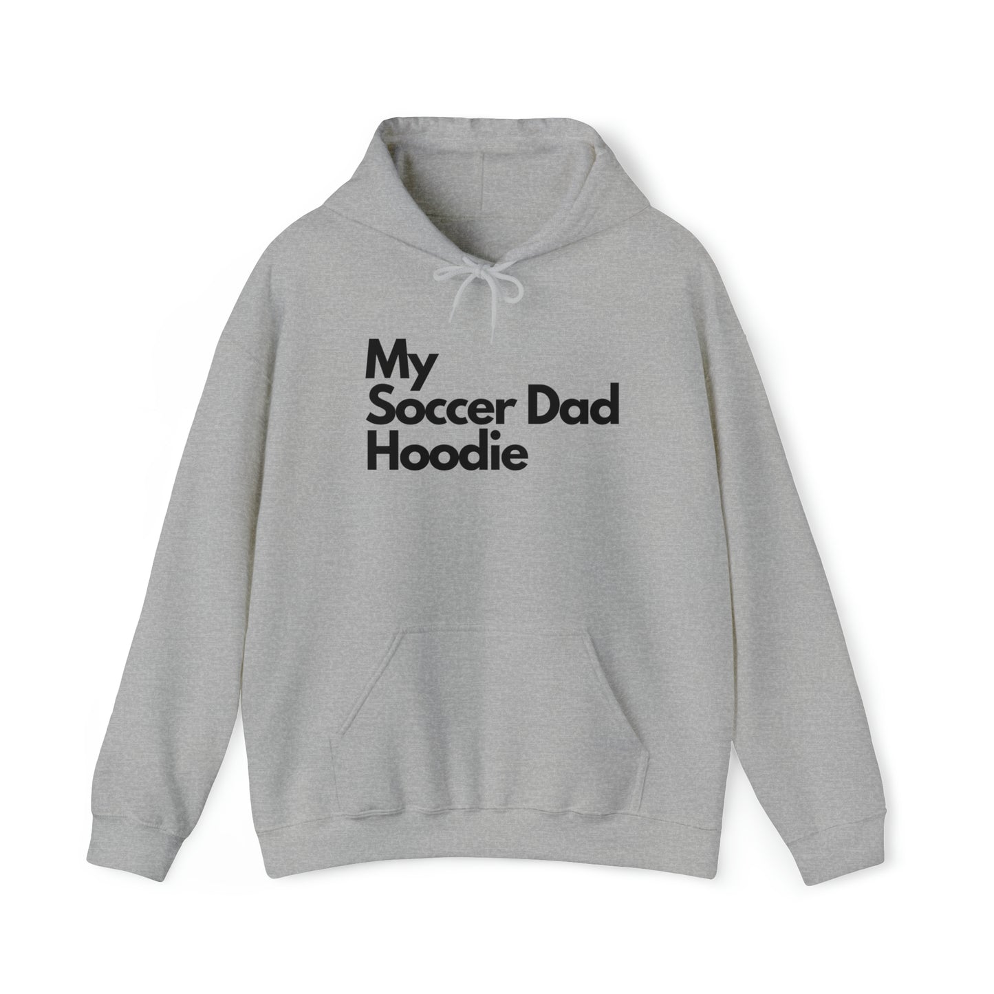 My Soccer Dad Hoodie