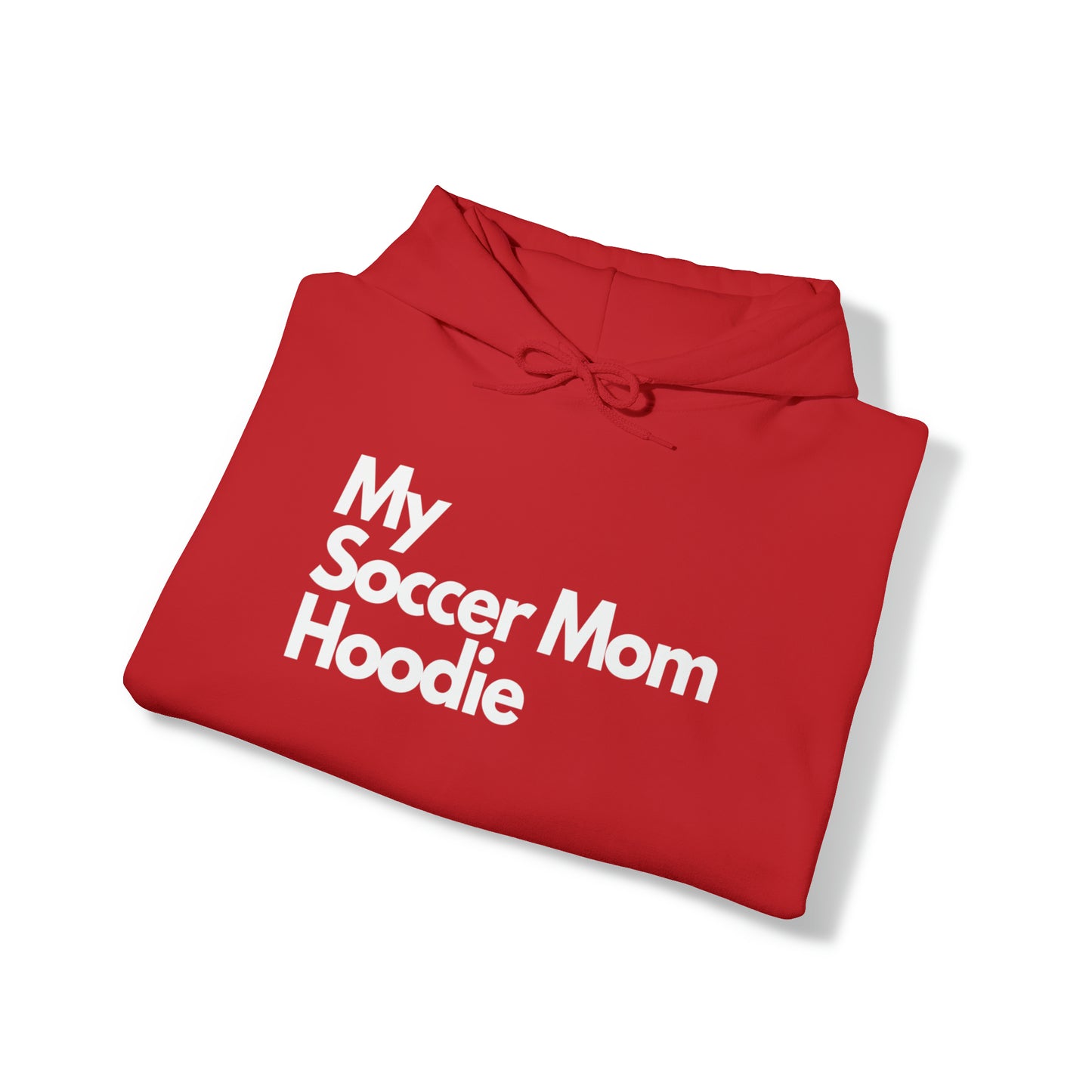 My Soccer Mom Hoodie
