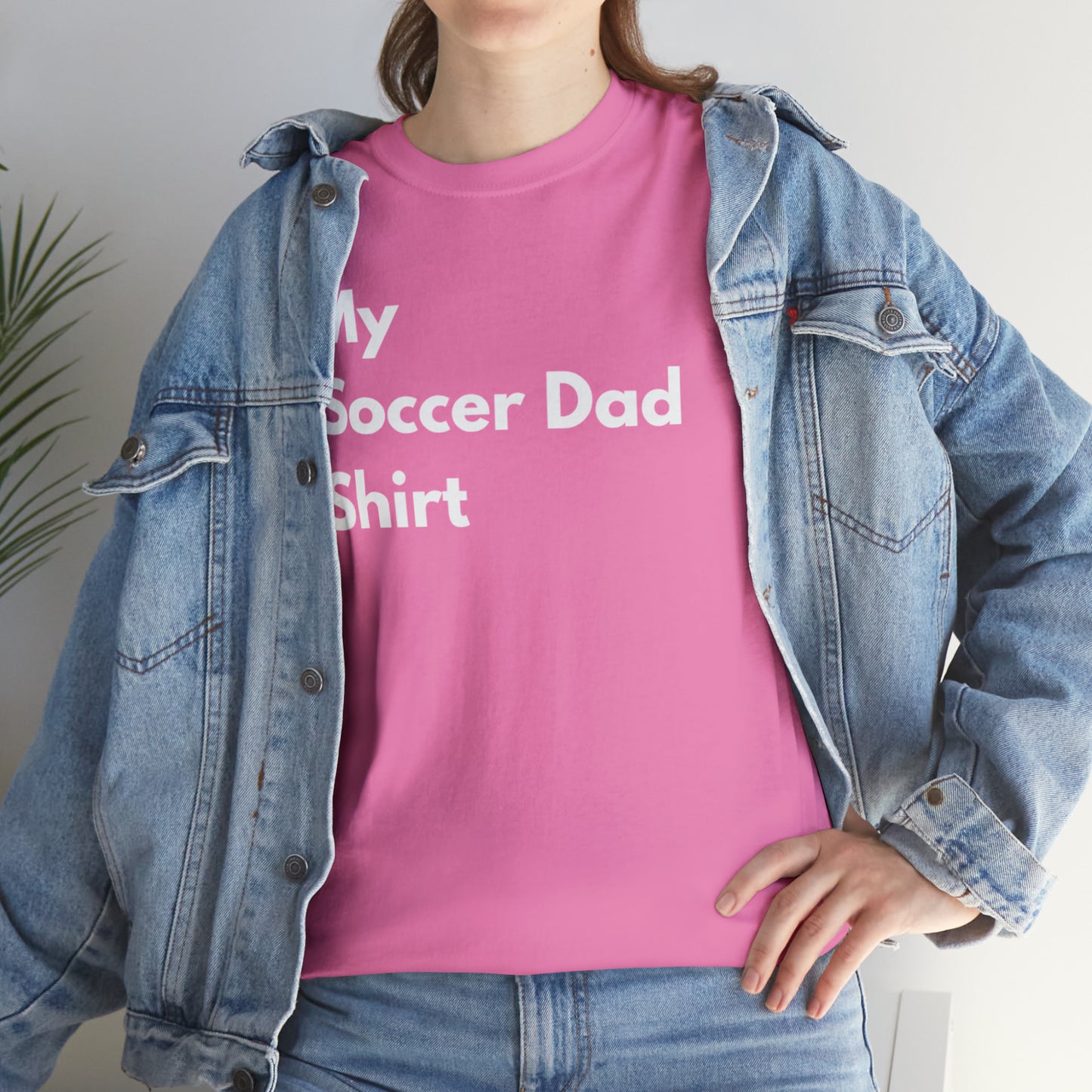 My Soccer Dad Shirt