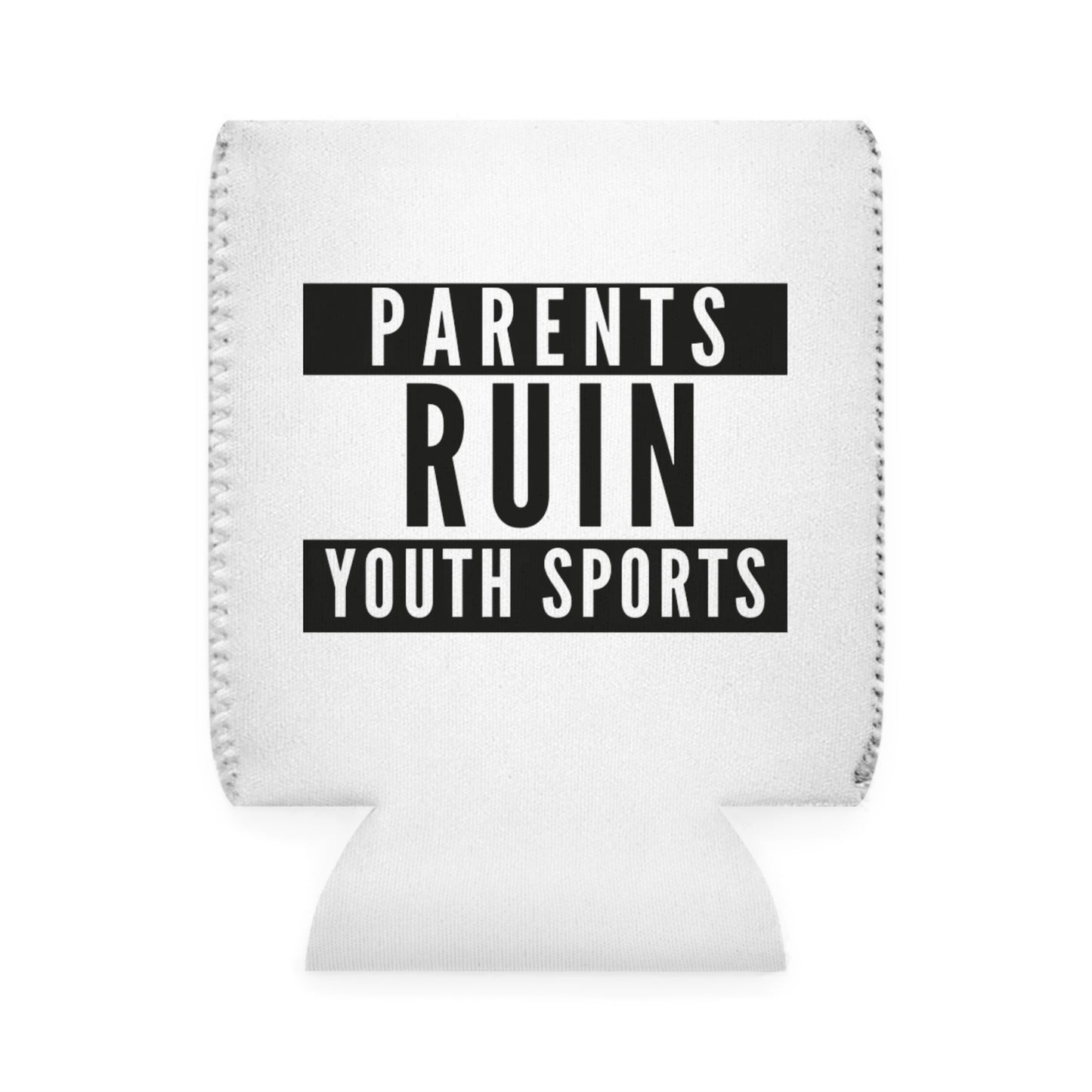 Funny Can Cooler Sleeve for Sports Parents, Gift for Coaches, Youth Sports Party, Tailgate Accessories, Hilarious Drink Holder, Humor