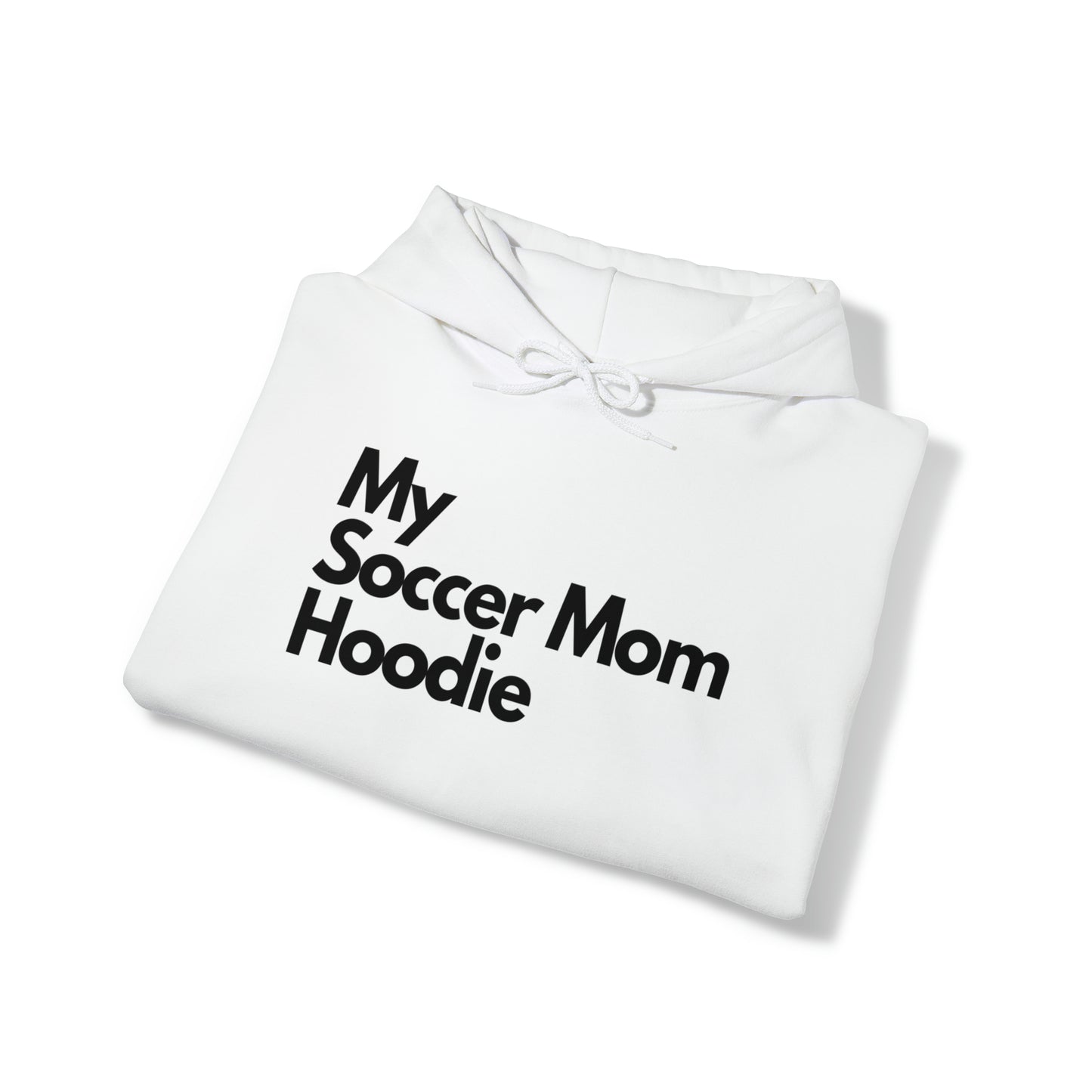 My Soccer Mom Hoodie