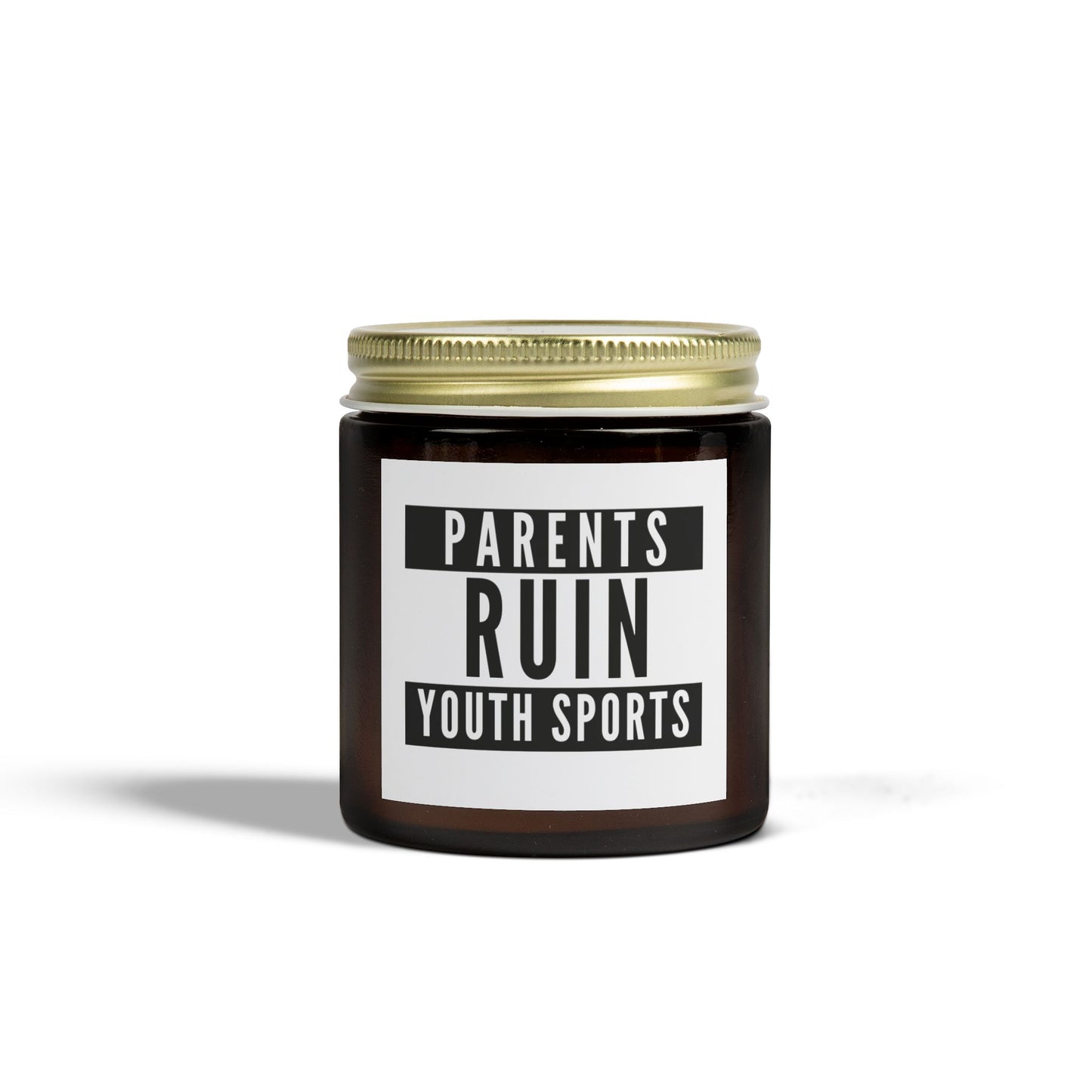 ‘Parents Ruin Youth Sports’ Scented Candle – Coconut Apricot Wax, 4oz & 9oz