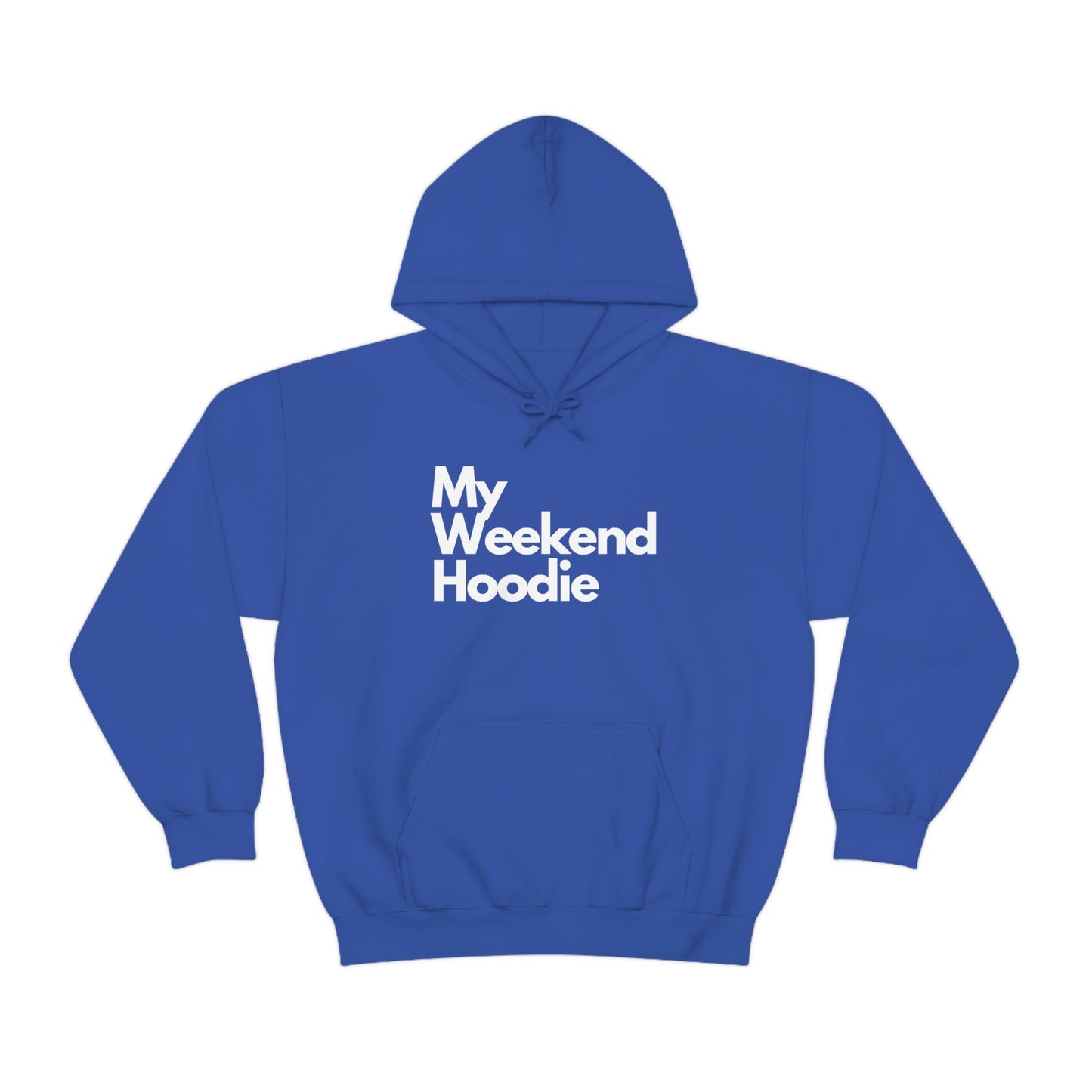 My Weekend Hoodie