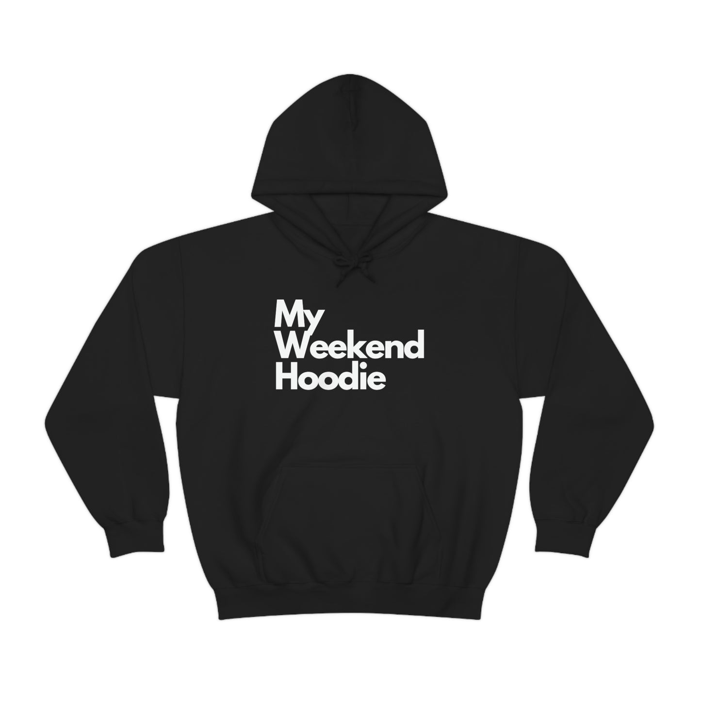 My Weekend Hoodie