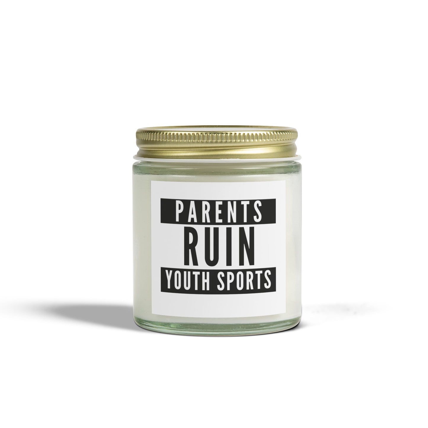 ‘Parents Ruin Youth Sports’ Scented Candle – Coconut Apricot Wax, 4oz & 9oz