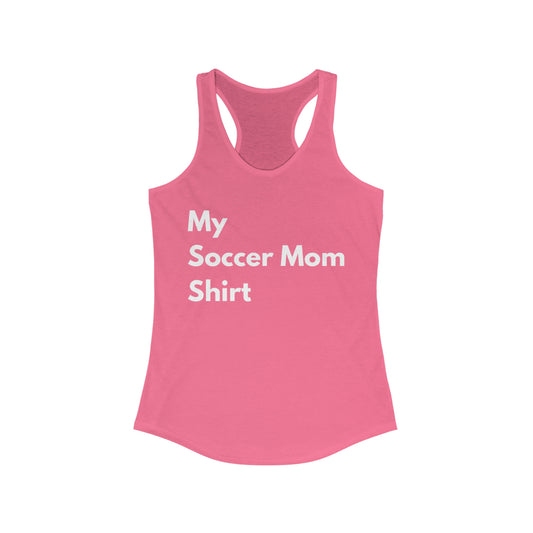 My Soccer Mom Tank