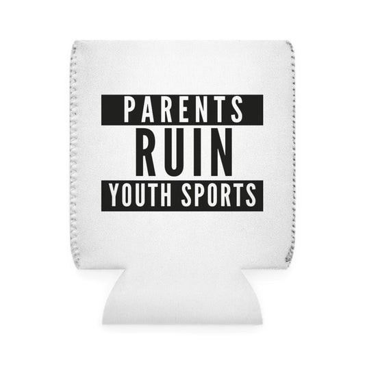 Funny Can Cooler Sleeve for Sports Parents, Gift for Coaches, Youth Sports Party, Tailgate Accessories, Hilarious Drink Holder, Humor