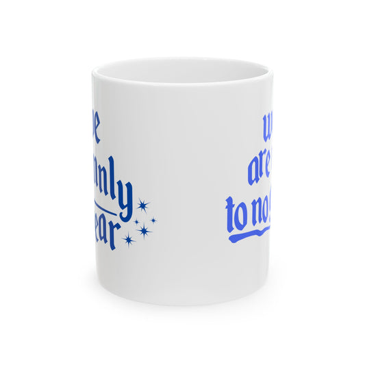 We Solemnly Swear Ceramic Mug, (11oz, 15oz)