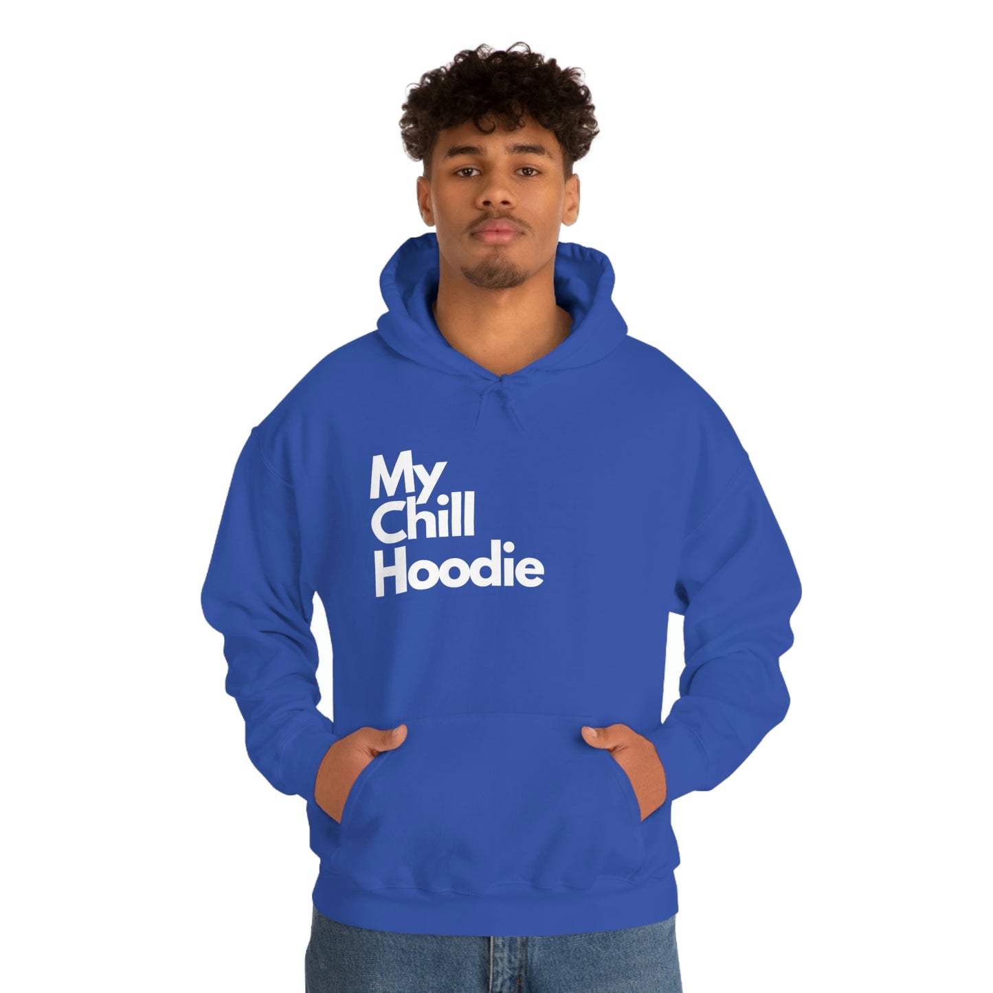 My Chill Hoodie