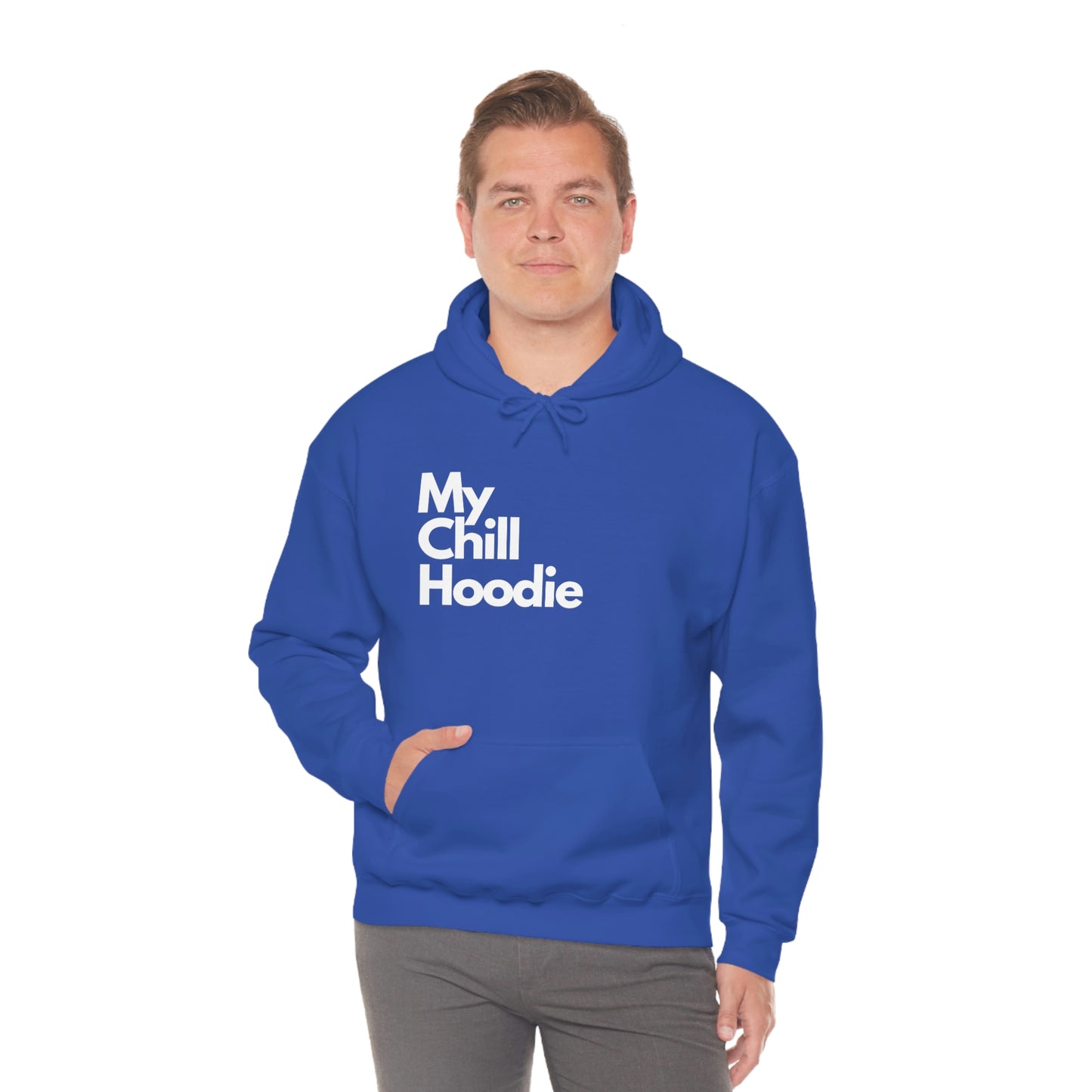 My Chill Hoodie