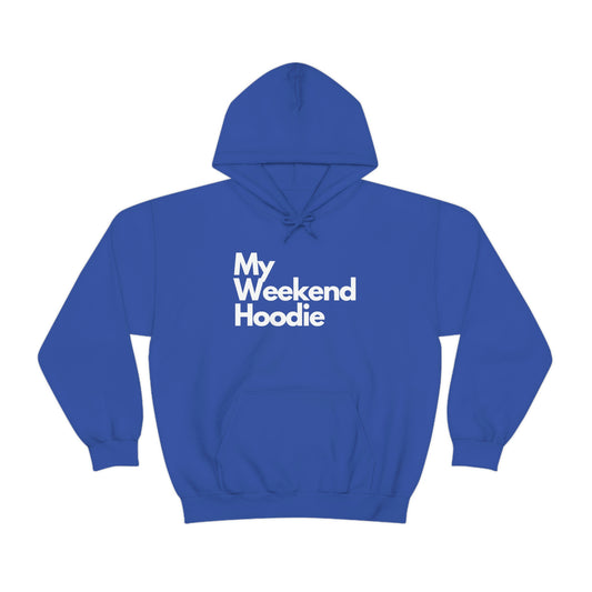 My Weekend Hoodie