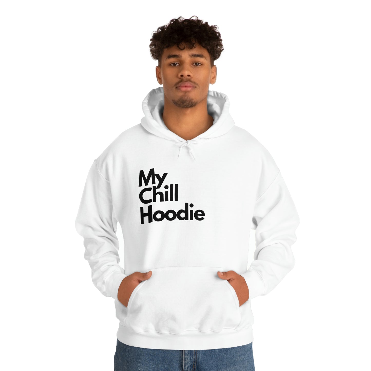 My Chill Hoodie