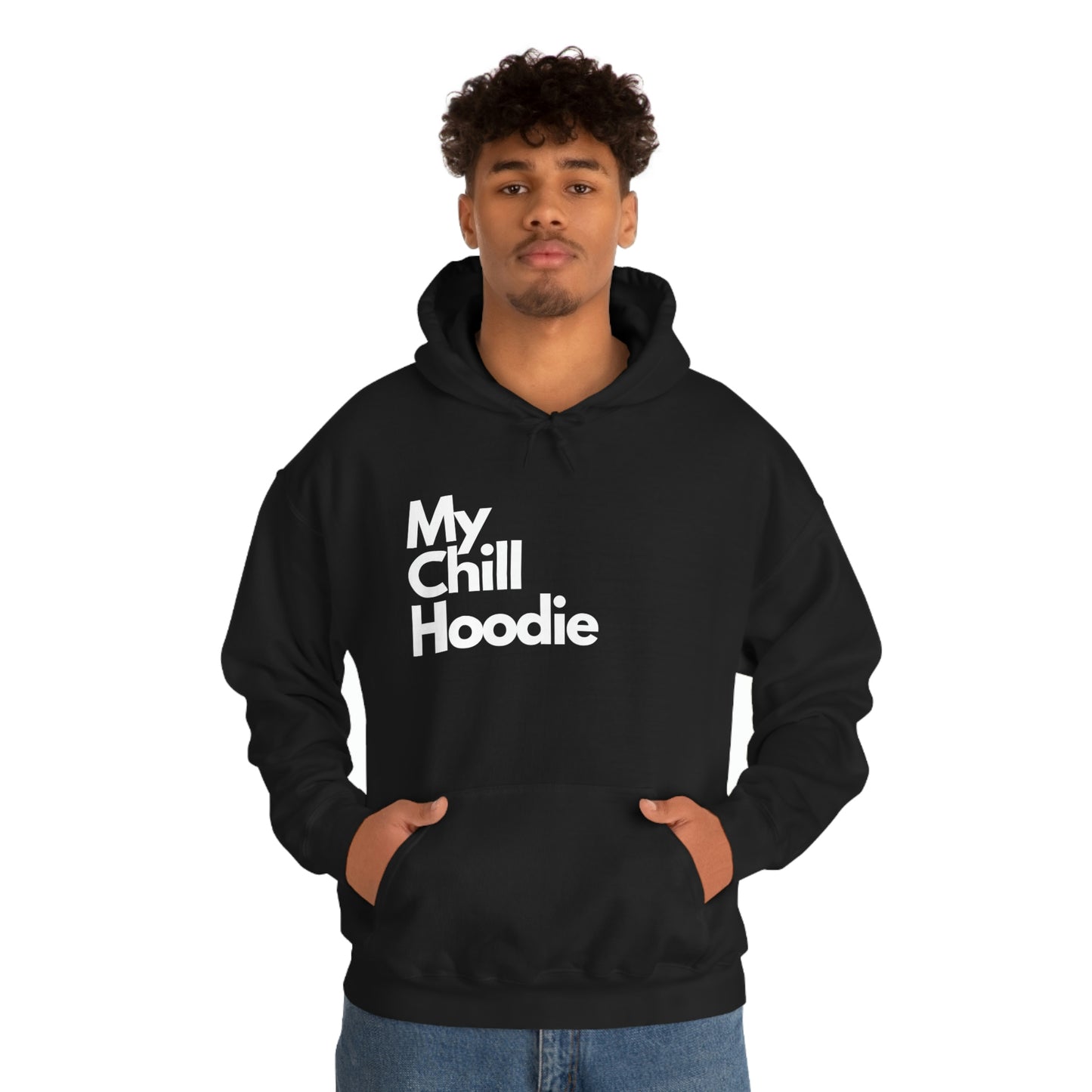 My Chill Hoodie