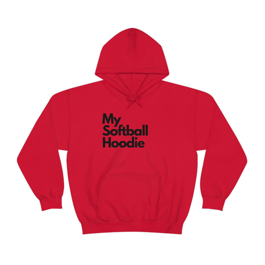 My Softball Hoodie